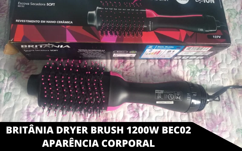 Britânia Dryer Brush 1200W BEC02 aparência corporal