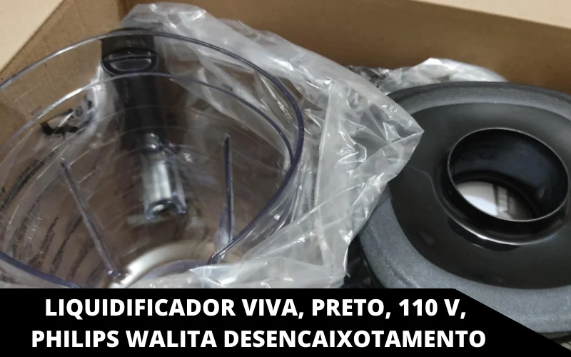 Liquidificador Viva, Preto, 110 V, Philips Walita desencaixotamento