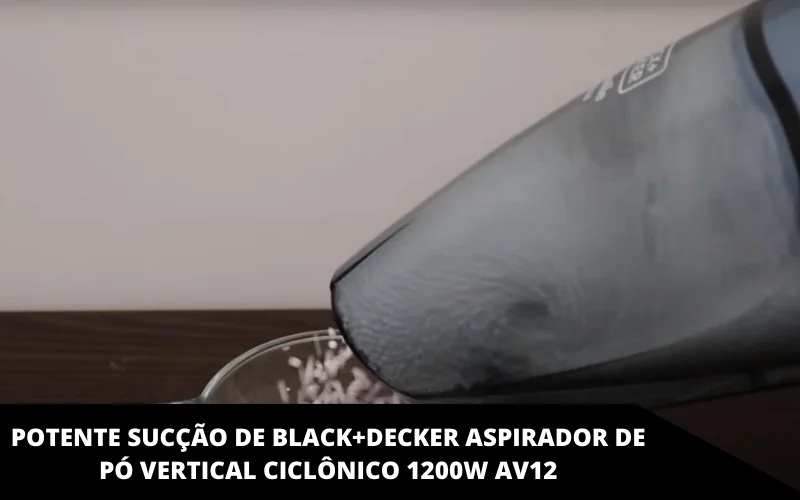 Powerful suction of Black+Decker Upright Cyclonic Vacuum Cleaner 1200W AV12
