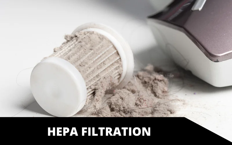 HEPA Filtration